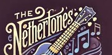 The Nethertones Bring Music, Friendship and Community Spirit to BUFF